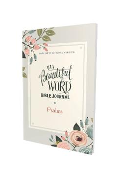 Niv, Beautiful Word Bible Journal, Psalms, Paperback, Comfort Print - Zondervan