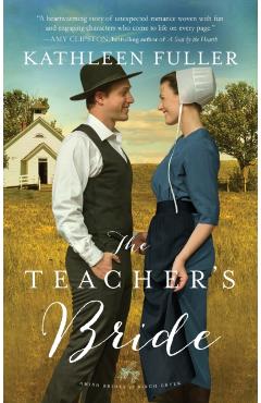 The Teacher's Bride - Kathleen Fuller