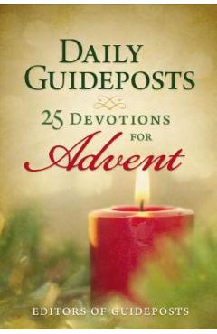 Daily Guideposts: 25 Devotions for Advent - Guideposts