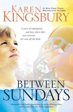 Between Sundays - Karen Kingsbury