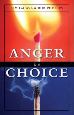 Anger is a Choice - Tim Lahaye