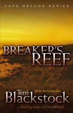 Breaker\'s Reef - Terri Blackstock