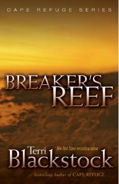 Breaker's Reef - Terri Blackstock