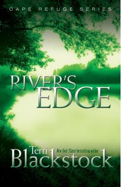 River's Edge - Terri Blackstock