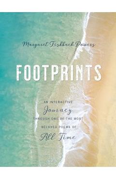 Footprints: An Interactive Journey Through One of the Most Beloved Poems of All Time - Margaret Fishback Powers