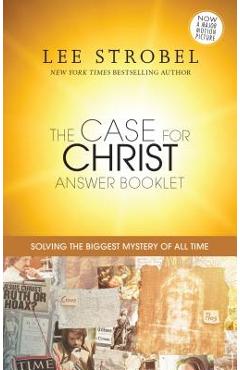 The Case for Christ Answer Booklet