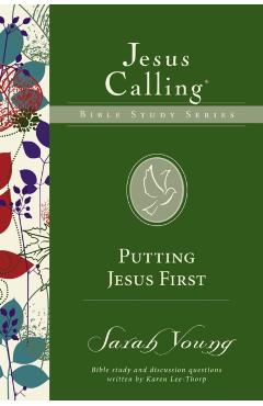 Putting Jesus First - Sarah Young