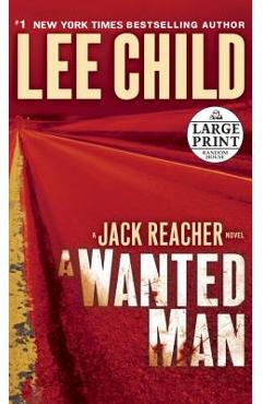 A Wanted Man - Lee Child