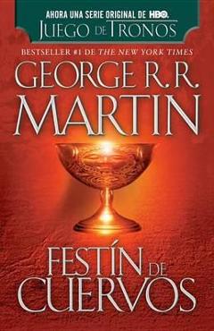 Fest�n de Cuervos - George R. R. Martin