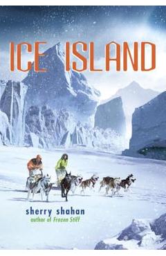 Ice Island - Sherry Shahan