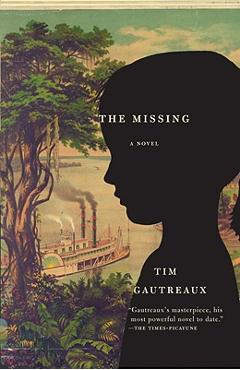 The Missing - Tim Gautreaux