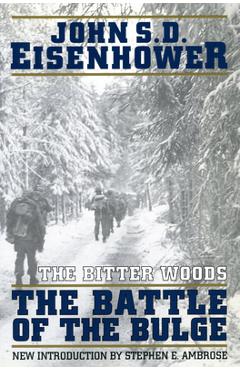 The Bitter Woods - John S. D. Eisenhower