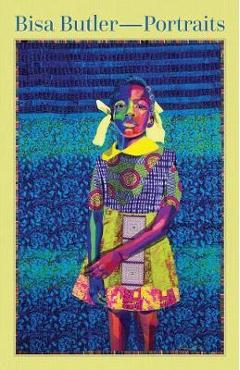 Bisa Butler: Portraits - Erica Warren