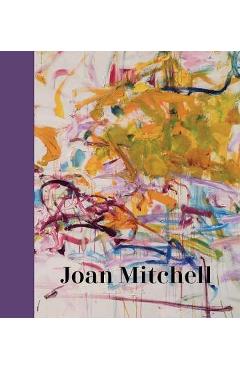 Joan Mitchell - Sarah Roberts