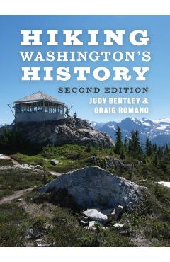 Hiking Washington's History - Judy Bentley