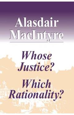 Whose Justice? Which Rationality? - Alasdair Macintyre - Imagine 1