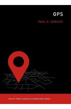 GPS - Paul E. Ceruzzi