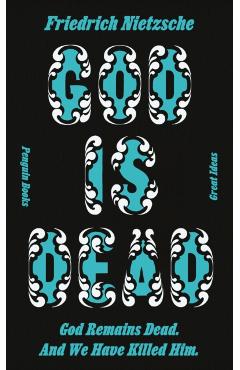 God Is Dead. God Remains Dead. and We Have Killed Him. - Friedrich Wilhelm Nietzsche
