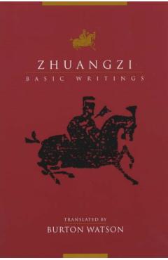 Zhuangzi: Basic Writings - Zhuangzi