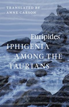 Iphigenia among the taurians - euripides