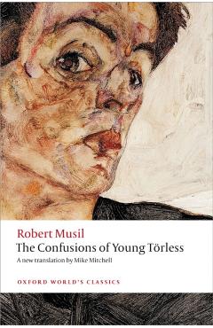 The Confusions of Young T�rless - Robert Musil