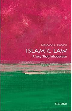 Islamic Law: A Very Short Introduction - Mashood A. Baderin