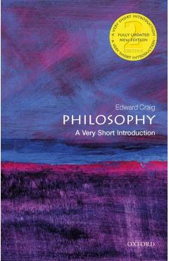 Philosophy: A Very Short Introduction - Edward Craig