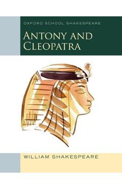 Antony and Cleopatra - William Shakespeare