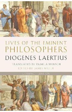 Lives of the Eminent Philosophers: Compact Edition - Diogenes Laertius