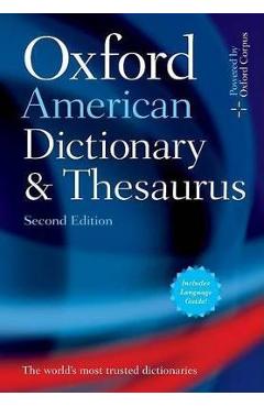 Oxford American Dictionary & Thesaurus, 2e - Oxford Languages
