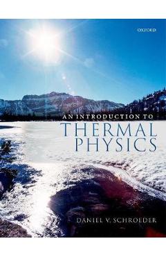 An Introduction to Thermal Physics - Daniel V. Schroeder