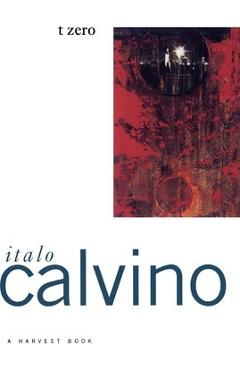 T Zero - Italo Calvino
