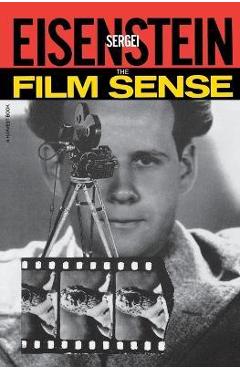 The Film Sense - Sergei Eisenstein