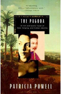 The Pagoda - Patricia Powell