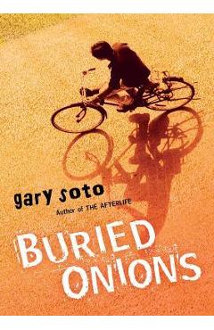 Buried Onions - Gary Soto