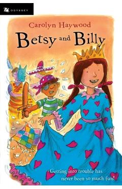 Betsy and Billy - Carolyn Haywood