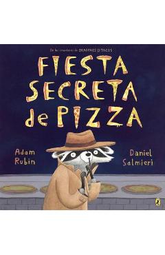 Fiesta Secreta de Pizza - Adam Rubin