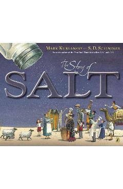 The Story of Salt - Mark Kurlansky