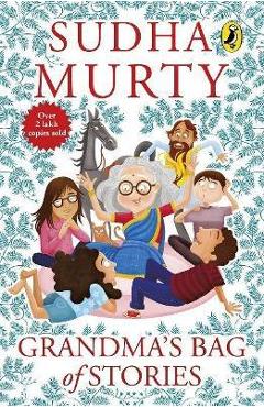 Grandma\'s Bag of Stories - Sudha Murthy