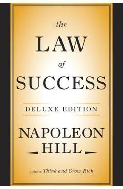 The Law of Success Deluxe Edition - Napoleon Hill
