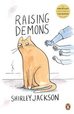 Raising Demons - Shirley Jackson