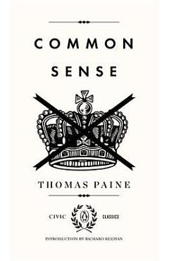 Common Sense - Thomas Paine