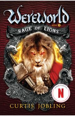 Rage of Lions - Curtis Jobling