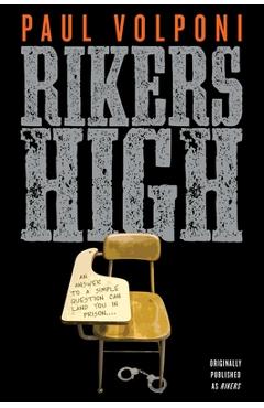 Rikers High - Paul Volponi