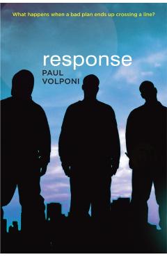 Response - Paul Volponi