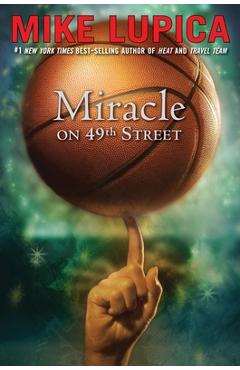 Miracle on 49th Street - Mike Lupica