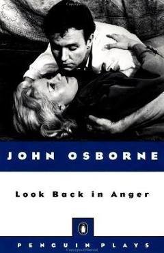 Look Back in Anger - John Osborne