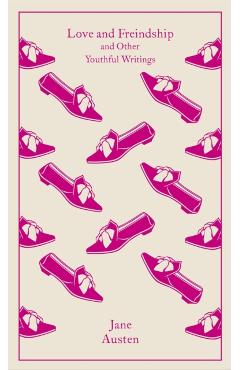 Love and Friendship: And Other Youthful Writings - Jane Austen