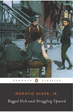 Ragged Dick and Struggling Upward - Horatio Alger - Imagine 1