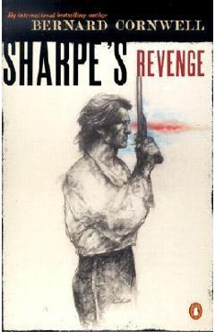Sharpe\'s Revenge: Richard Sharpe and the Peace of 1814 - Bernard Cornwell